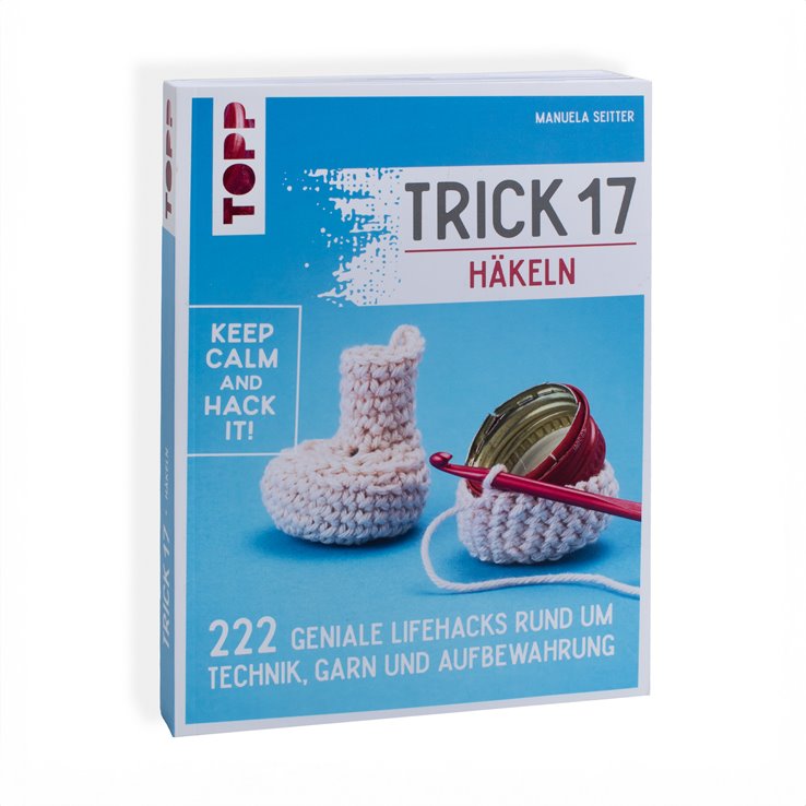 Trick 17 Häkeln