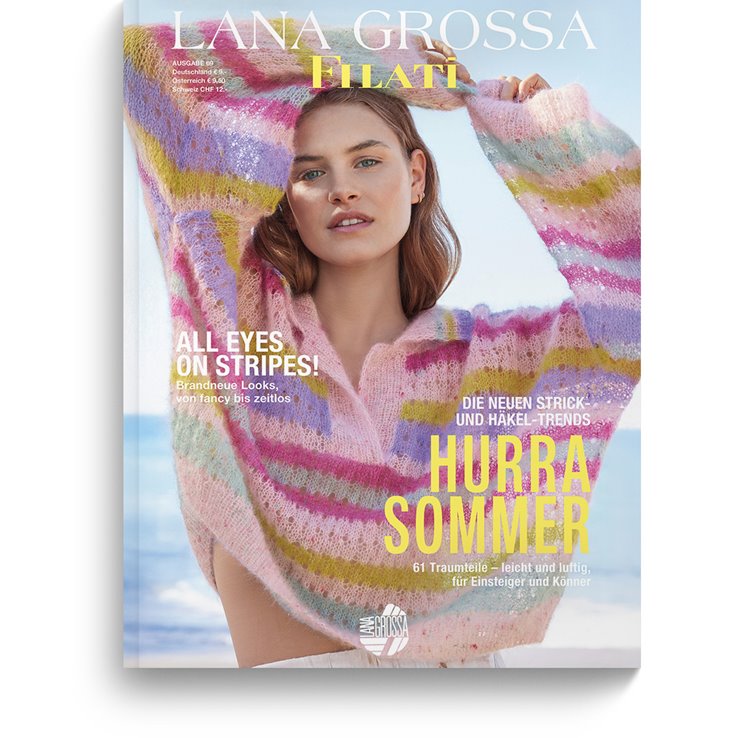 FILATI No. 69 (Frühjahr/Sommer 2025) - von Lana Grossa