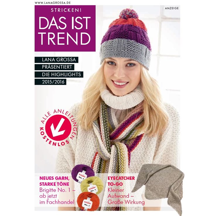 DAS IST TREND 2015 - von Lana Grossa