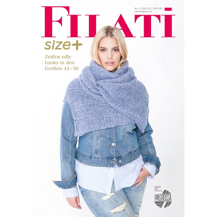 FILATI Size Plus - von Lana Grossa