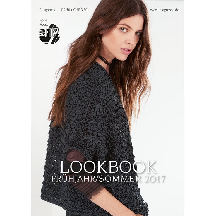 LOOKBOOK No. 4 - Frühjahr/Sommer 2017 von Lana Grossa